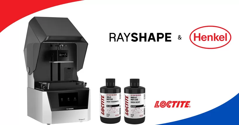 Henkel ve RAYSHAPE, şekil 1 3D baskı çözümünde LOCTITE 3D baskı reçinelerini doğrulayan ortaklığı ilan ediyor